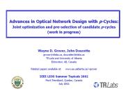 Advances in Optical Network Design with p-Cycles: