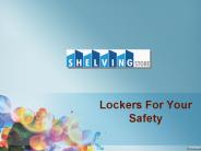 Lockers For Your Safety