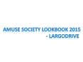 Amuse Society Lookbook 2015 - Largodrive PowerPoint PPT Presentation