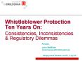Whistleblower Protection Ten Years On:  Consistencies, Inconsistencies PowerPoint PPT Presentation