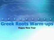Greek Roots Warm-ups