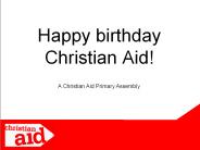 Happy birthday Christian Aid!