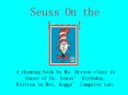 Seuss On the Loose! PowerPoint PPT Presentation