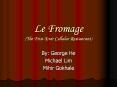 Le Fromage (The First-Ever Cellular Restaurant) PowerPoint PPT Presentation