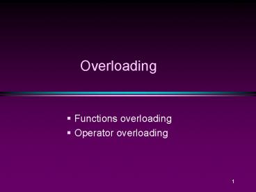 PPT – Overloading PowerPoint presentation | free to download - id ...