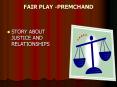 FAIR PLAY -PREMCHAND PowerPoint PPT Presentation