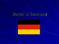 Easter in Germany PowerPoint PPT Presentation