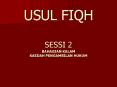 USUL FIQH SESSI 2 BAHAGIAN KALAM KAEDAH PENGAMBILAN HUKUM PowerPoint PPT Presentation