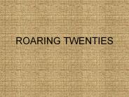 ROARING TWENTIES
