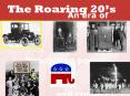 The Roaring 20 PowerPoint PPT Presentation
