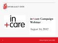 in care Campaign Webinar PowerPoint PPT Presentation