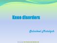 Knee disorders PowerPoint PPT Presentation