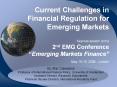 Current Challenges in Financial Regulation for Emerging Markets   Keynote speech at the  2nd EMG Conference  PowerPoint PPT Presentation