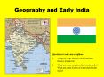 Geography and Early India PowerPoint PPT Presentation