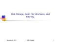 Disk Storage, Basic File Structures, and Hashing. PowerPoint PPT Presentation