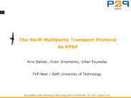 The Swift Multiparty Transport Protocol