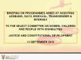 BRIEFING ON PROGRAMMES AIMED AT ASSISTING LESBIANS, GAYS, BISEXUAL, TRANSGENDER PowerPoint PPT Presentation