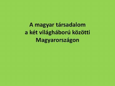 A magyar t