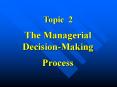 The Managerial Decision-Making Process PowerPoint PPT Presentation