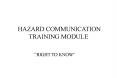 HAZARD COMMUNICATION TRAINING MODULE PowerPoint PPT Presentation