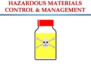 HAZARDOUS MATERIALS CONTROL