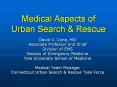 Medical Aspects of Urban Search PowerPoint PPT Presentation