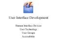 User Interface Development PowerPoint PPT Presentation