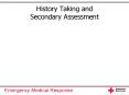 History Taking and Secondary Assessment PowerPoint PPT Presentation