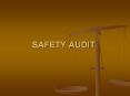 SAFETY AUDIT PowerPoint PPT Presentation