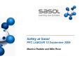 Safety%20at%20Sasol%20PPC%20LABOUR%2012%20September%202006 PowerPoint PPT Presentation