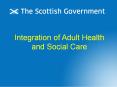 Integration of Adult Health and Social Care PowerPoint PPT Presentation