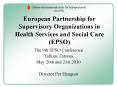 European Partnership for Supervisory Organizations in Health Services and Social Care (EPSO) PowerPoint PPT Presentation
