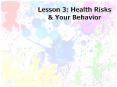 Lesson 3: Health Risks PowerPoint PPT Presentation