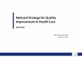 National Strategy for Quality Improvement in Health Care PowerPoint PPT Presentation
