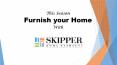 Furnish your home with Skipper Home Fashions PowerPoint PPT Presentation