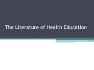 The Literature of Health Education