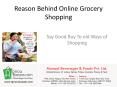 Reasons Behind Online Grocery Shopping Stores