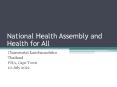 National Health Assembly and Health for All PowerPoint PPT Presentation