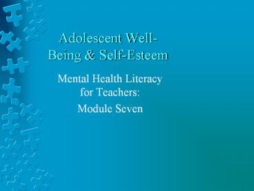 Adolescent Well-Being