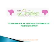 Searching For an Experienced Commercial Printing Company