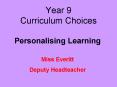 Year 9 Curriculum Choices PowerPoint PPT Presentation