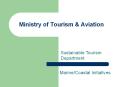 Ministry%20of%20Tourism%20 PowerPoint PPT Presentation