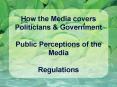 How the Media covers Politicians PowerPoint PPT Presentation