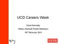 UCD Careers Week PowerPoint PPT Presentation