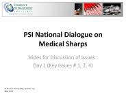 PSI National Dialogue on Medical Sharps