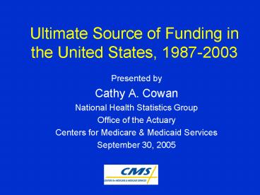 Ultimate Source of Funding in the United States, 1987-2003