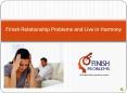 Finish Relationship Problems and Live in Harmony PowerPoint PPT Presentation