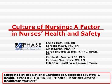 Culture of Nursing: A Factor in Nurses