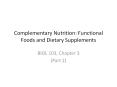 Complementary%20Nutrition:%20Functional%20Foods%20and%20Dietary%20Supplements PowerPoint PPT Presentation