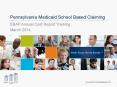 Pennsylvania Medicaid School Based Claiming PowerPoint PPT Presentation